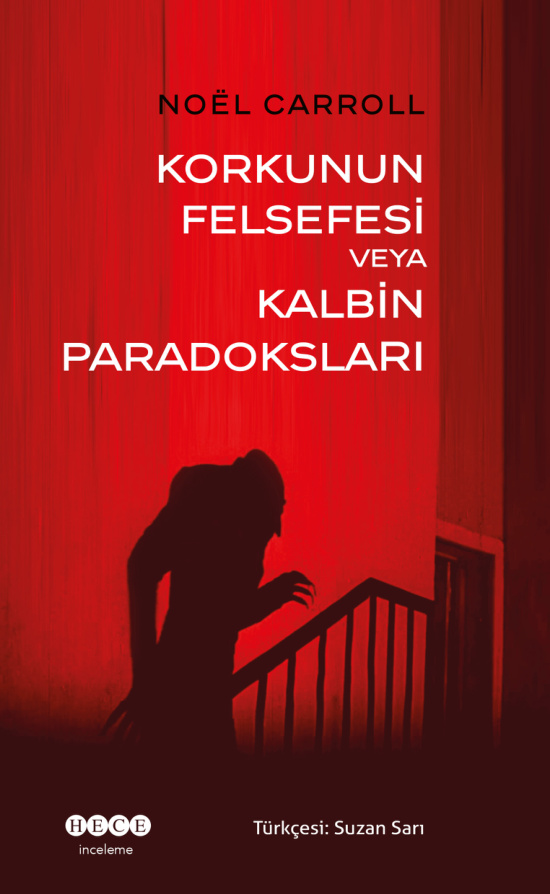 Korkunun Felsefesi veya Kalbin Paradoksları PDF İndir – Noel Carroll