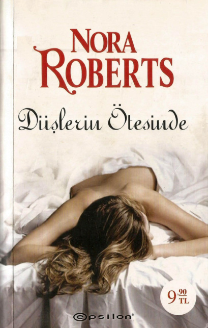 Düşlerin Ötesinde PDF İndir – Nora Roberts