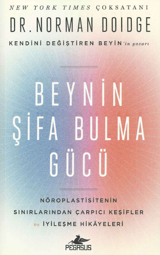 Beynin Şifa Bulma Gücü PDF İndir – Norman Doidge