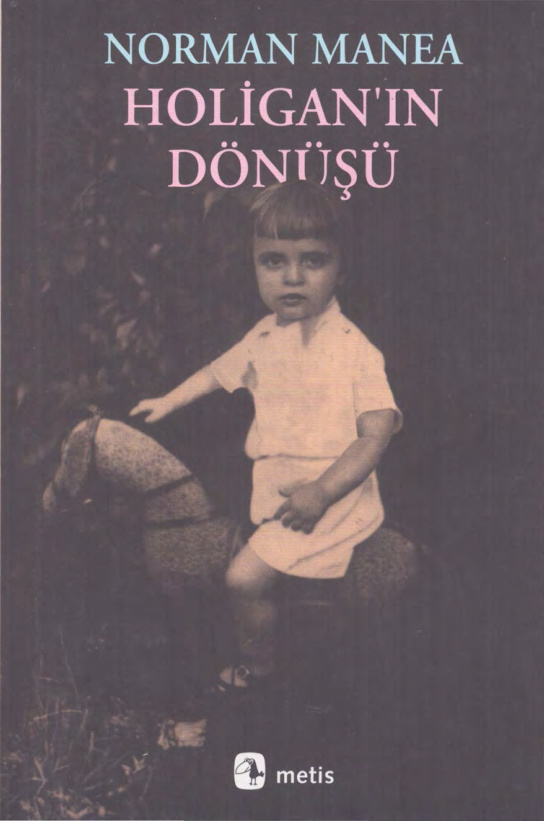 Holigan’ın Dönüşü PDF İndir – Norman Manea