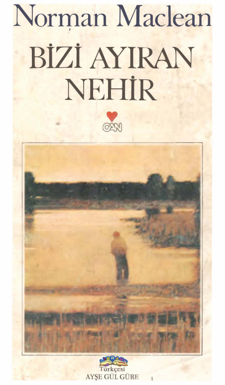 Bizi Ayıran Nehir PDF İndir – Norman Maclean