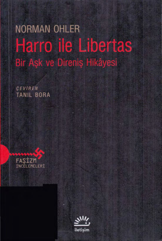 Harro ile Libertas: Bir Aşk ve Direniş Hikayesi PDF İndir – Norman Ohler