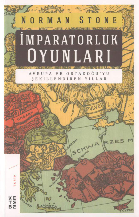 İmparatorluk Oyunları PDF İndir – Norman Stone