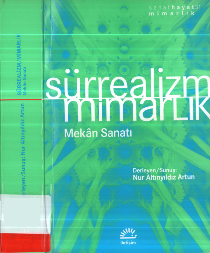 Sürrealizm Mimarlık PDF İndir – Nur Altınyıldız Artun