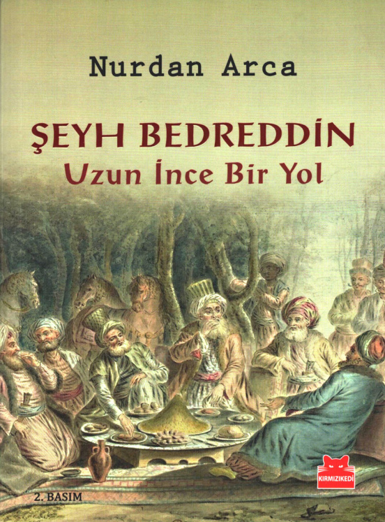 Şeyh Bedreddin: Uzun İnce Bir Yol PDF İndir – Nurdan Arca