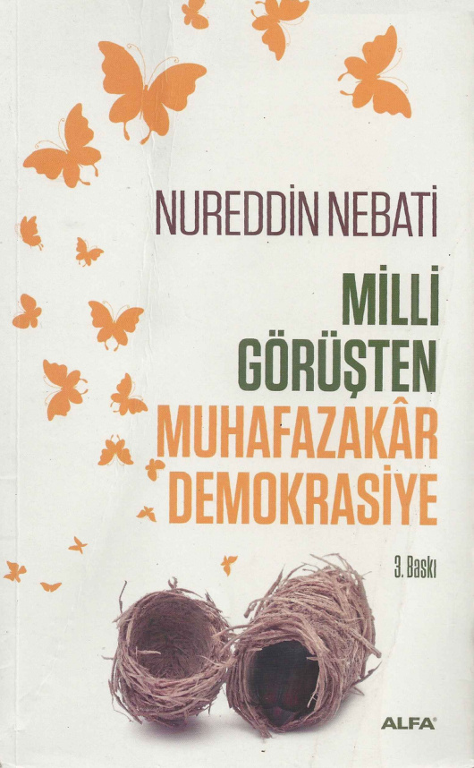 Milli Görüşten Muhafazakar Demokrasiye PDF İndir – Nureddin Nebati