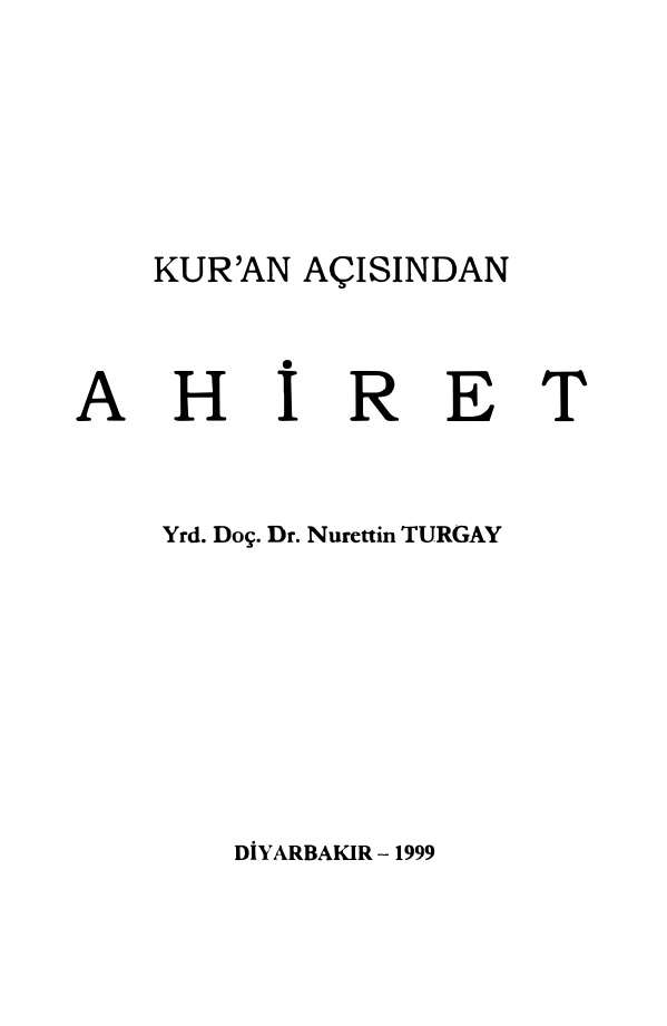Kuran Açısından Ahiret PDF İndir – Nurettin Turgay