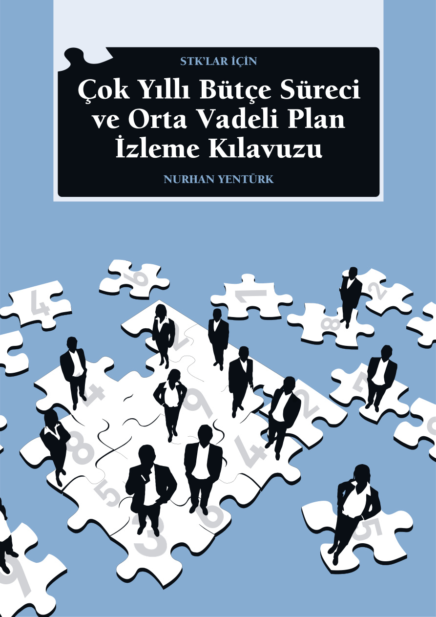 Çok Yıllı Bütçe Süreci ve Orta Vadeli Plan İzleme Kılavuzu PDF İndir – Nurhan Yentürk