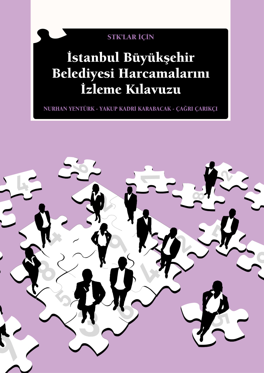 İstanbul Büyükşehir Belediyesi Harcamalarını İzleme Kılavuzu PDF İndir – Nurhan Yentürk vd.
