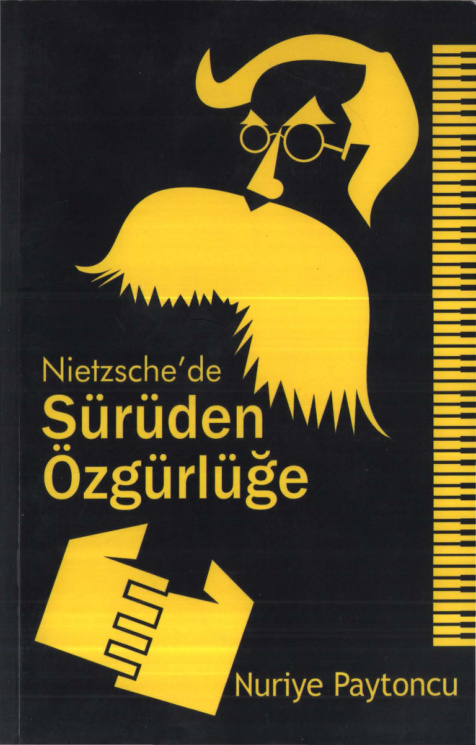 Nietzsche’de Sürüden Özgürlüğe PDF İndir – Nuriye Paytoncu