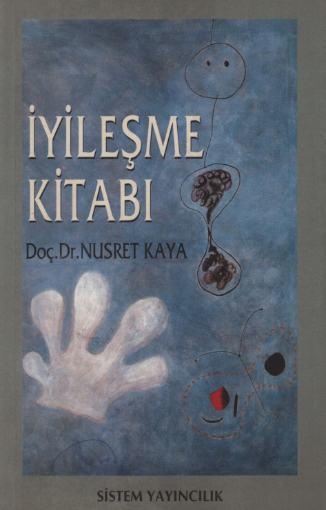 İyileşme Kitabı PDF İndir – Nusret Kaya