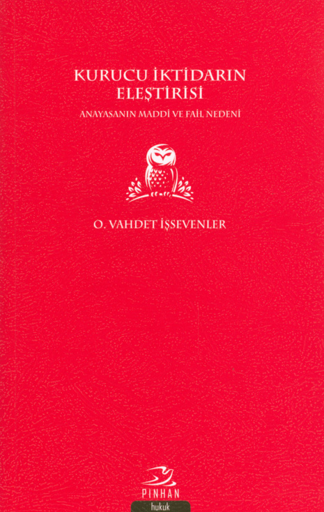 Kurucu İktidarın Eleştirisi PDF İndir – O. Vahdet İşsevenler