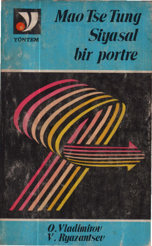 Mao Tse Tung: Siyasal Bir Portre PDF İndir – O. Vkadimirov, V. Ryazantsen