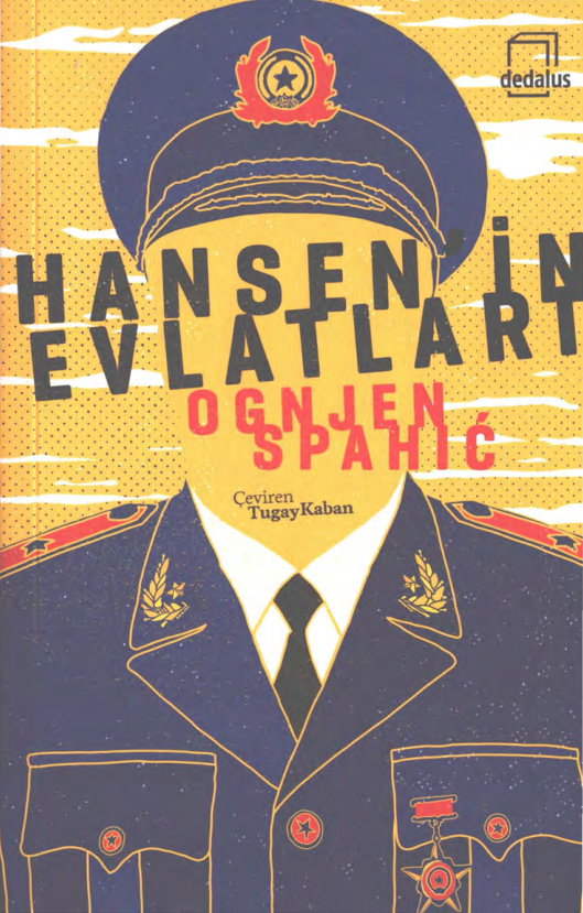 Hansen’in Evlatları PDF İndir – Ognjen Spahic