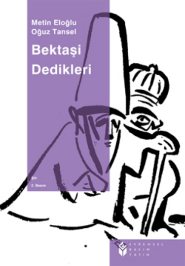 Bektaşi Dedikleri PDF İndir – Oğuz Tansel, Metin Eloğlu