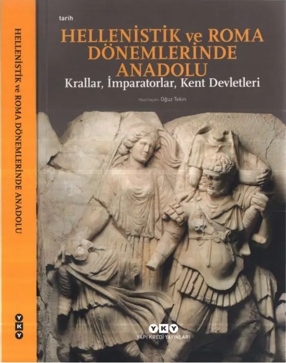 Hellenistik ve Roma Dönemlerinde Anadolu PDF İndir – Oğuz Tekin