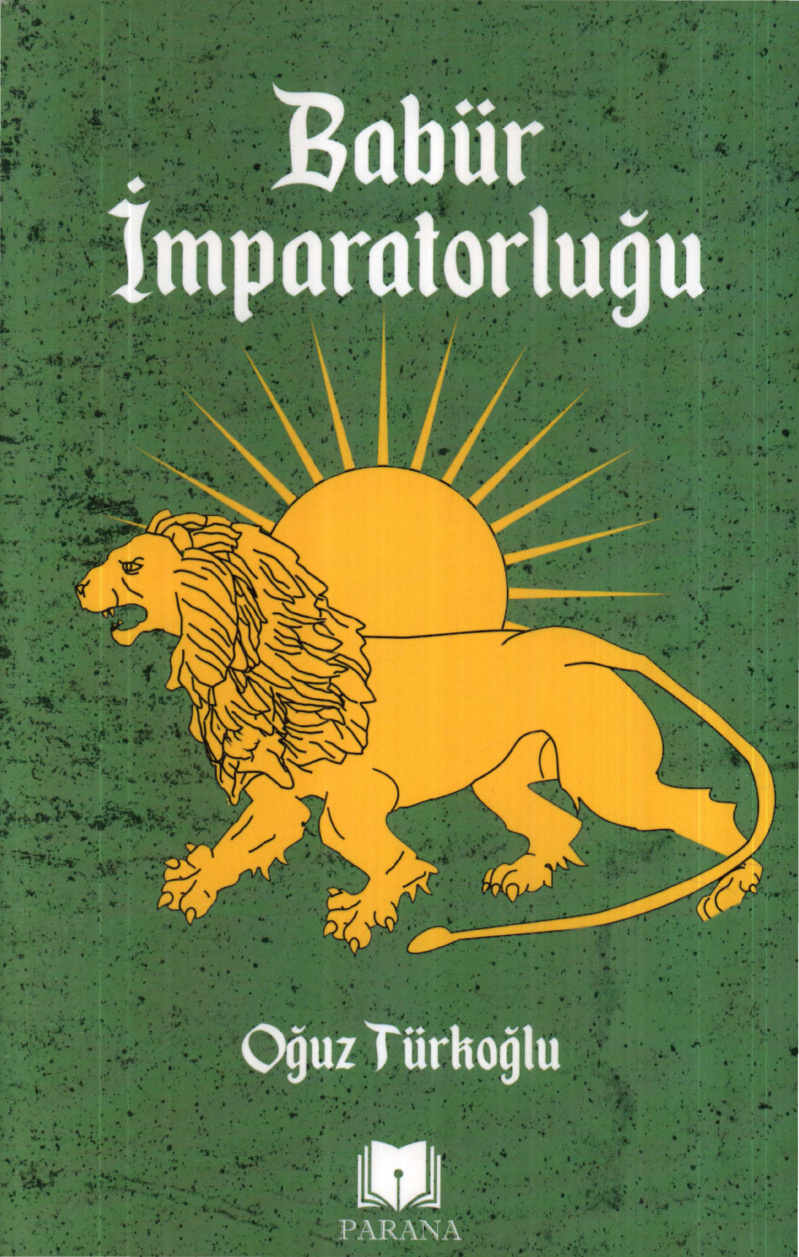 Babür İmparatorluğu PDF İndir – Oğuz Türkoğlu