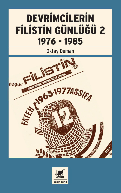 Devrimcilerin Filistin Günlüğü 2 1976-1985 PDF İndir – Oktay Duman