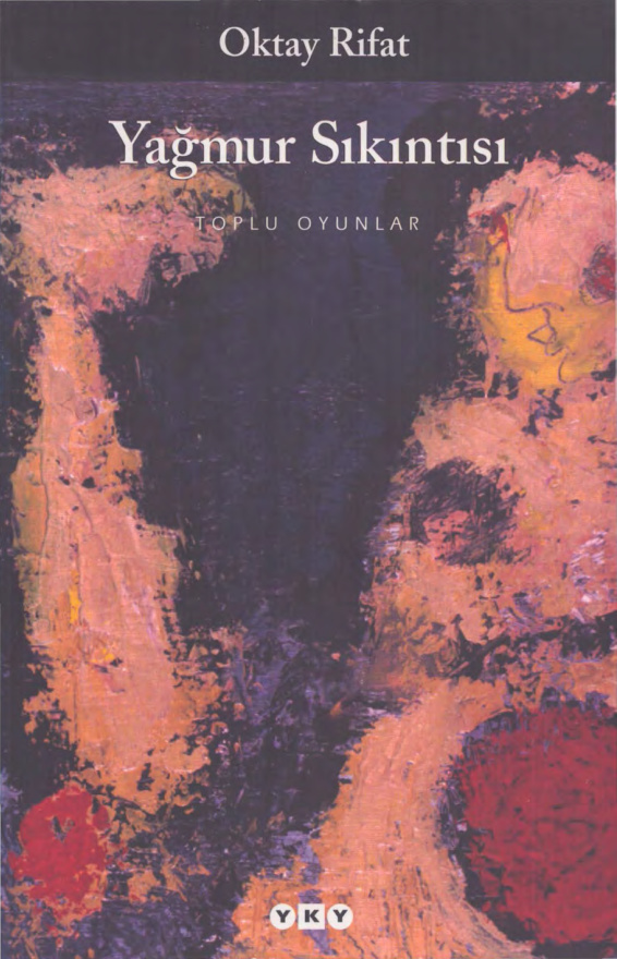 Yağmur Sıkıntısı PDF İndir - Oktay Rifat 12 Yağmur Sıkıntısı PDF İndir – Oktay Rifat