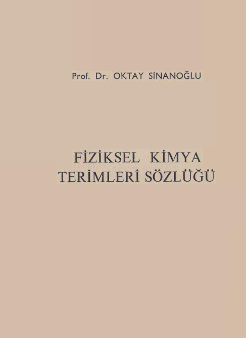 Fiziksel Kimya Terimleri Sözlüğü PDF İndir – Oktay Sinanoğlu