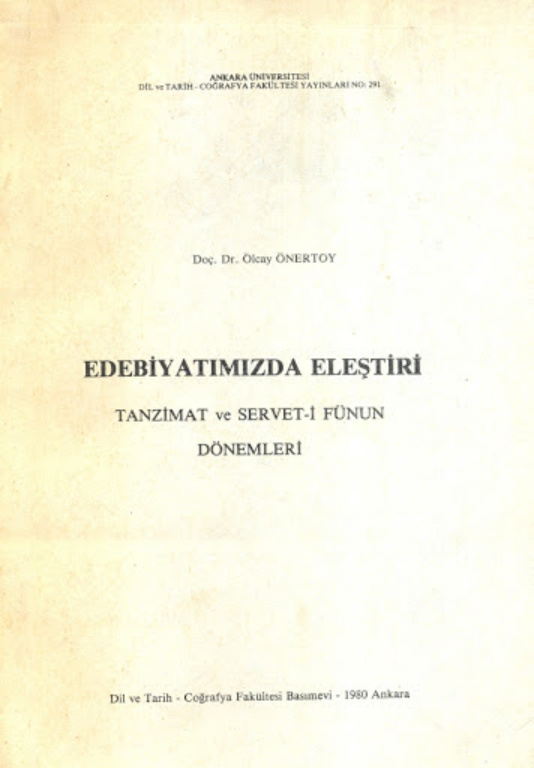 Edebiyatımızda Eleştiri (Tanzimat ve Servet-i Fünun Dönemleri) PDF İndir – Olcay Önertoy