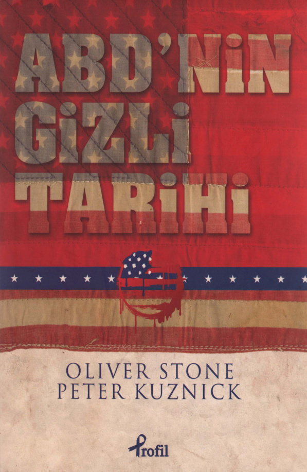 ABD’nin Gizli Tarihi PDF İndir – Oliver Stone, Peter Kuznick