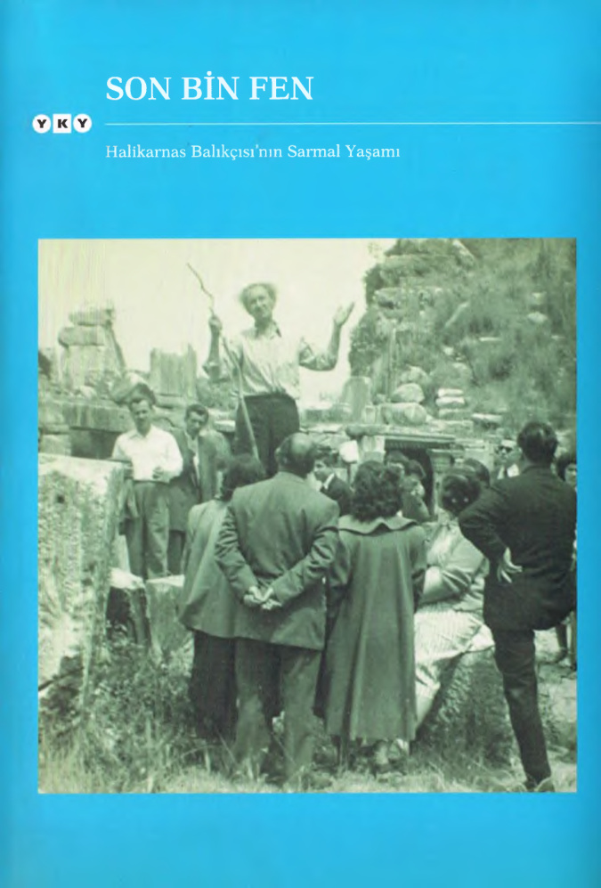 Son Bin Fen: Halikarnas Balıkçısı’nın Sarmal Yaşamı PDF İndir – Ömer Faruk Şerifoğlu