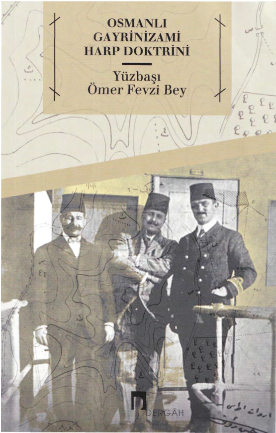 Ömer Fevzi Bey Osmanlı Gayrınizani Harp Doktrini Dergah Yayınları Kitap Kapağı