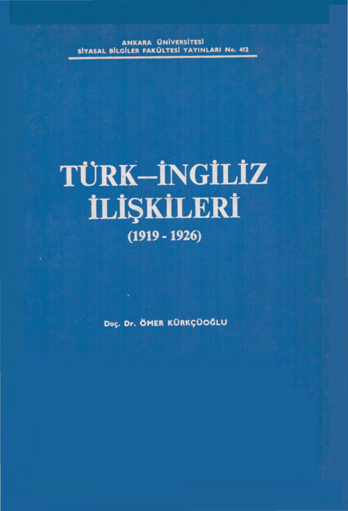 Türk-İngiliz İlişkileri 1919-1926 PDF İndir – Ömer Kürkçüoğlu