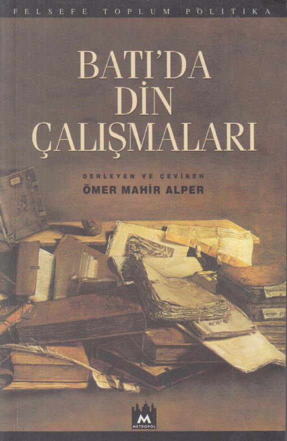 Batı’da Din Çalışmaları PDF İndir – Ömer Mahir Alper