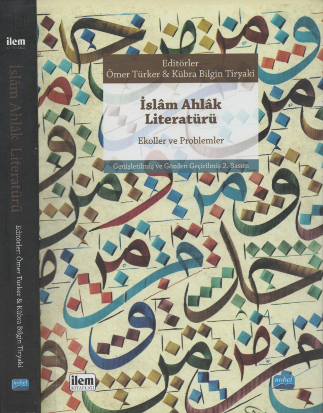 İslam Ahlak Literatürü PDF İndir – Ömer Türker, Kübra Bilgin Tiryaki