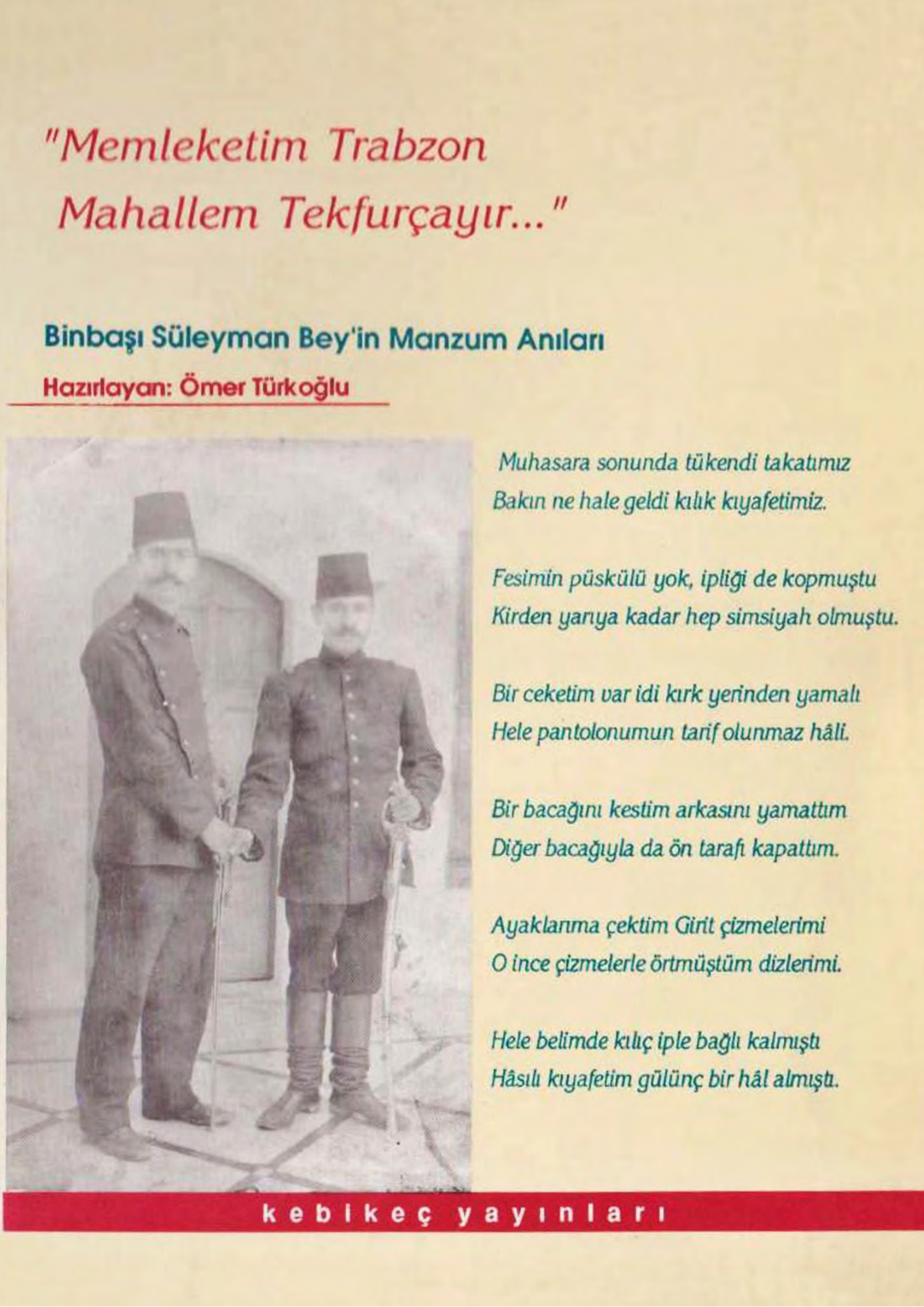 Binbaşı Süleyman Bey’in Manzum Anıları PDF İndir – Ömer Türkoğlu