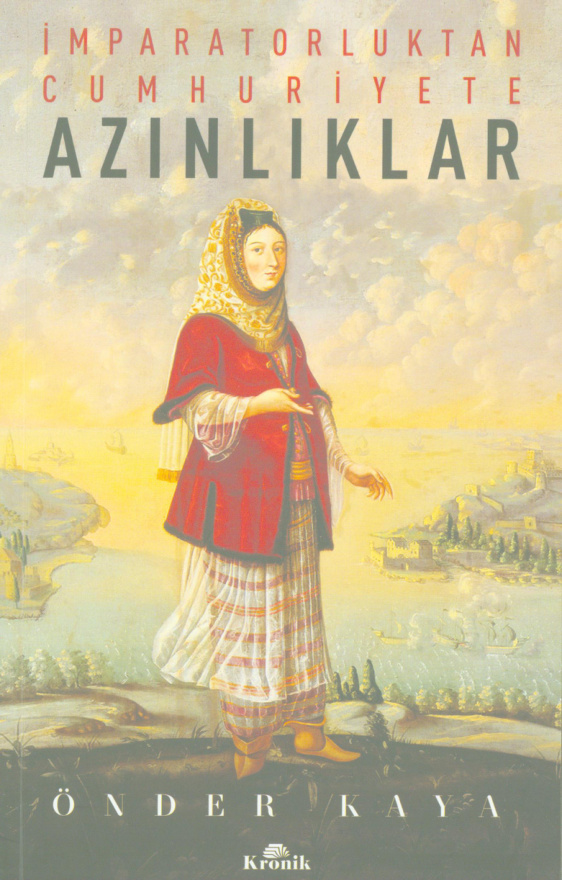 İmparatorluktan Cumhuriyete Azınlıklar PDF İndir – Önder Kaya