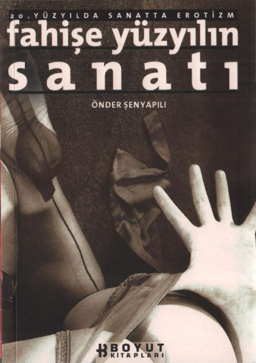 Fahişe Yüzyılın Sanatı PDF İndir – Önder Şenyapılı