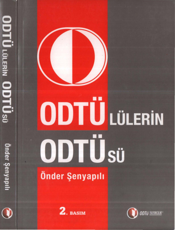 ODTÜ’lülerin ODTÜ’sü PDF İndir – Önder Şenyapılı