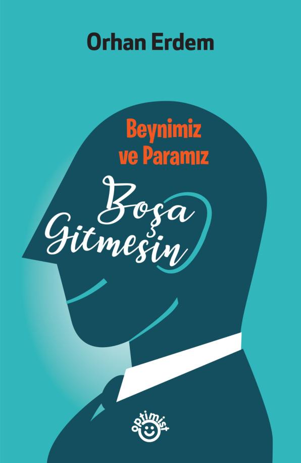 Beynimiz ve Paramız Boşa Gitmesin PDF İndir – Orhan Erdem