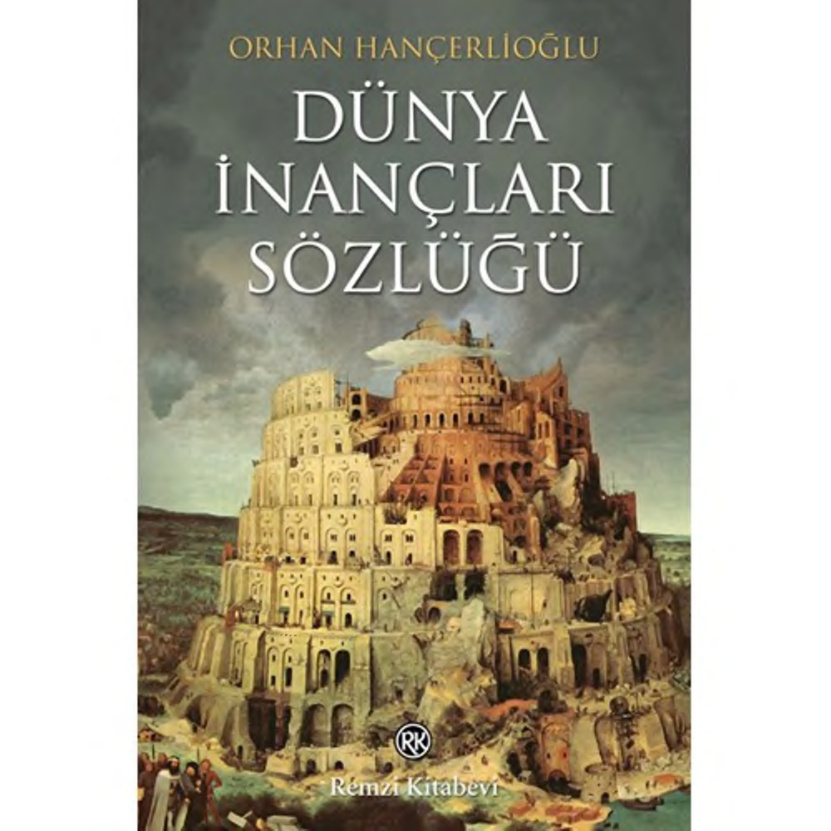 Dünya İnançları Sözlüğü PDF İndir – Orhan Hançerlioğlu