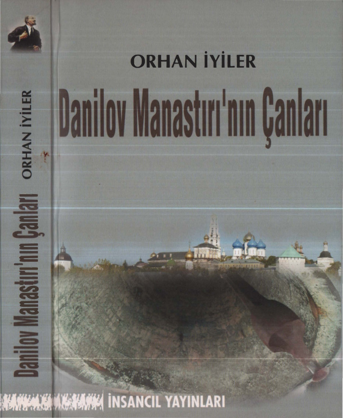 Danilov Manastırı’nın Çanları PDF İndir – Orhan İyiler