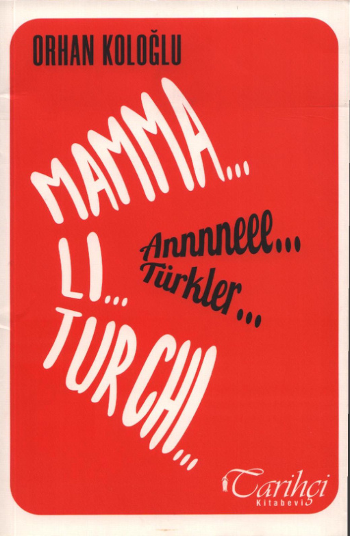 Anneee Türkler PDF İndir – Orhan Koloğlu