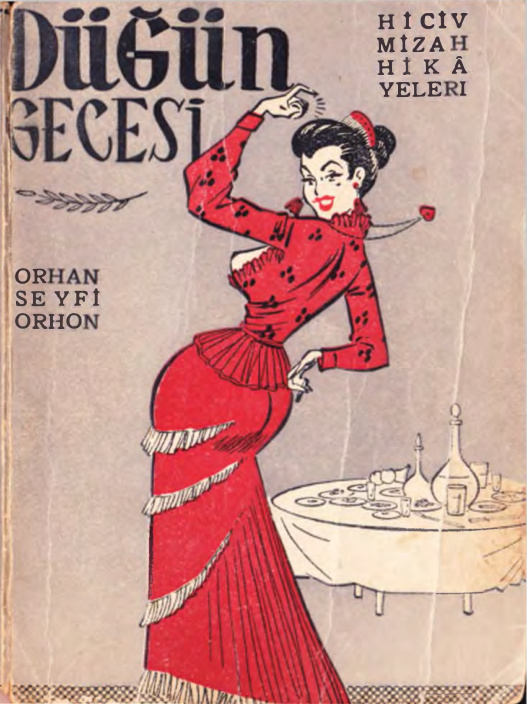 Düğün Gecesi PDF İndir - Orhan Seyfi Orhon 10 Düğün Gecesi PDF İndir – Orhan Seyfi Orhon