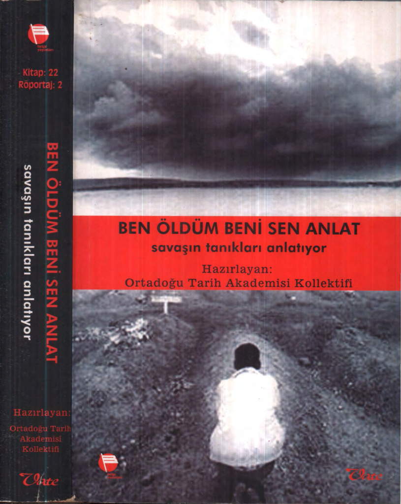 Ben Öldüm Beni Sen Anlat PDF İndir – Ortadoğu Tarih Akademisi Kollektifi