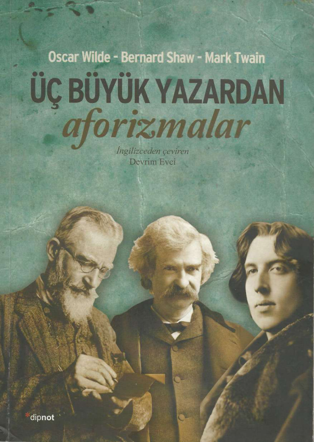Üç Büyük Yazardan Aforizmalar PDF İndir – Oscar Wilde vd.