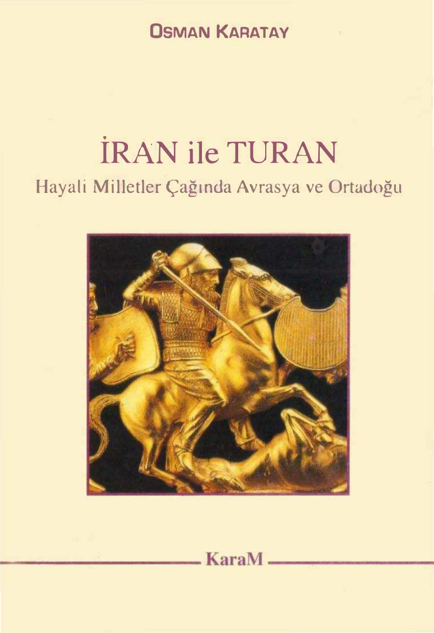 İran ile Turan PDF İndir – Osman Karatay