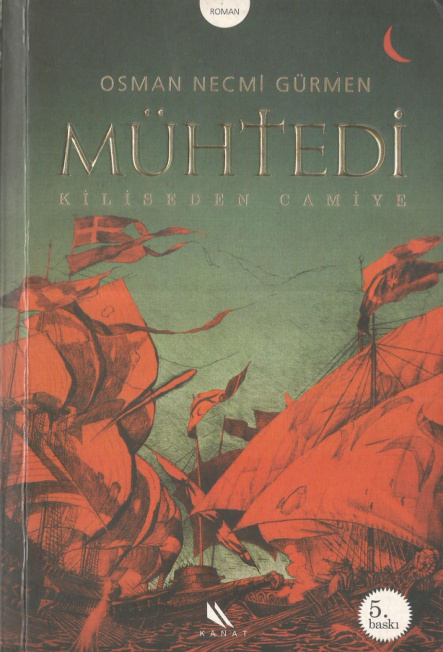 Mühtedi (Kiliseden Camiye) PDF İndir – Osman Necmi Gürmen