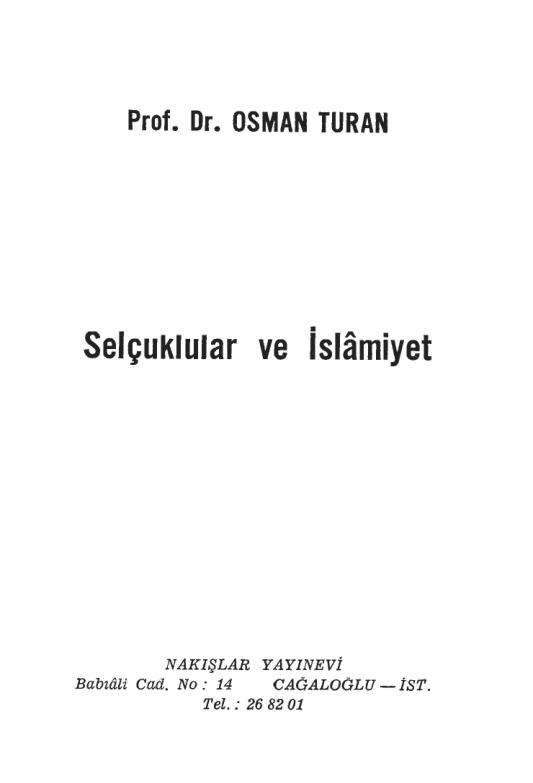 Selçuklular ve İslamiyet PDF İndir – Osman Turan
