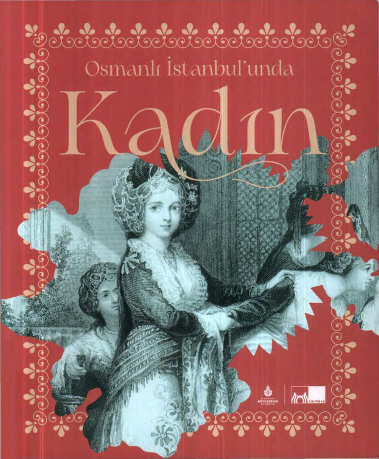 Osmanlı İstanbul’unda Kadın PDF İndir – Kolektif