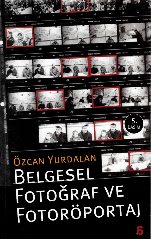 Belgesel Fotoğraf ve Fotoröportaj PDF İndir – Özcan Yurdalan