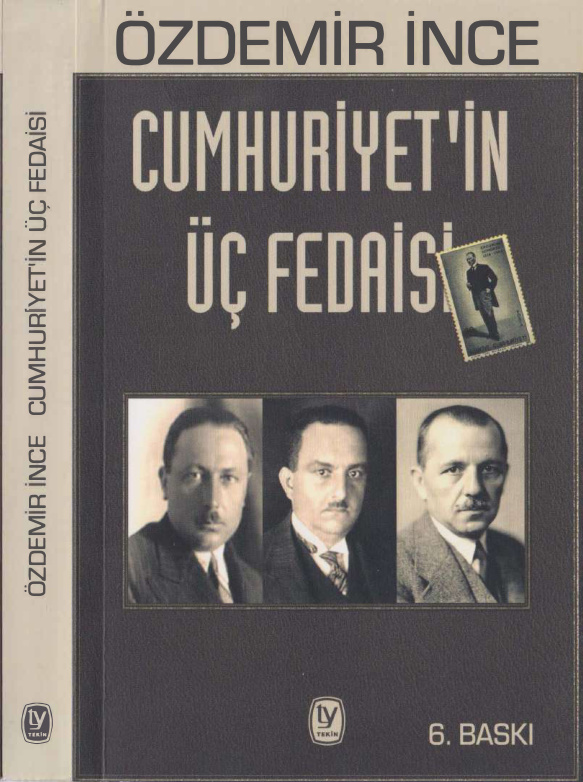 Cumhuriyet’in Üç Fedaisi PDF İndir – Özdemir İnce
