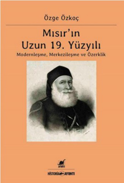 Mısır’ın Uzun 19. Yüzyılı PDF İndir – Özge Özkoç