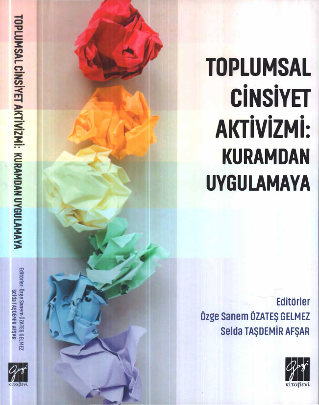 Toplumsal Cinsiyet Aktivizmi: Kuramdan Uygulamaya PDF İndir – Özge Sanem Özateş Gelmez, Selda Taşdemir Afşar